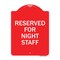 Signmission Reserved Parking for Night Staff, Red & White Aluminum Architectural Sign, 18" x 24", RW-1824-23088 A-DES-RW-1824-23088 - alternate 1